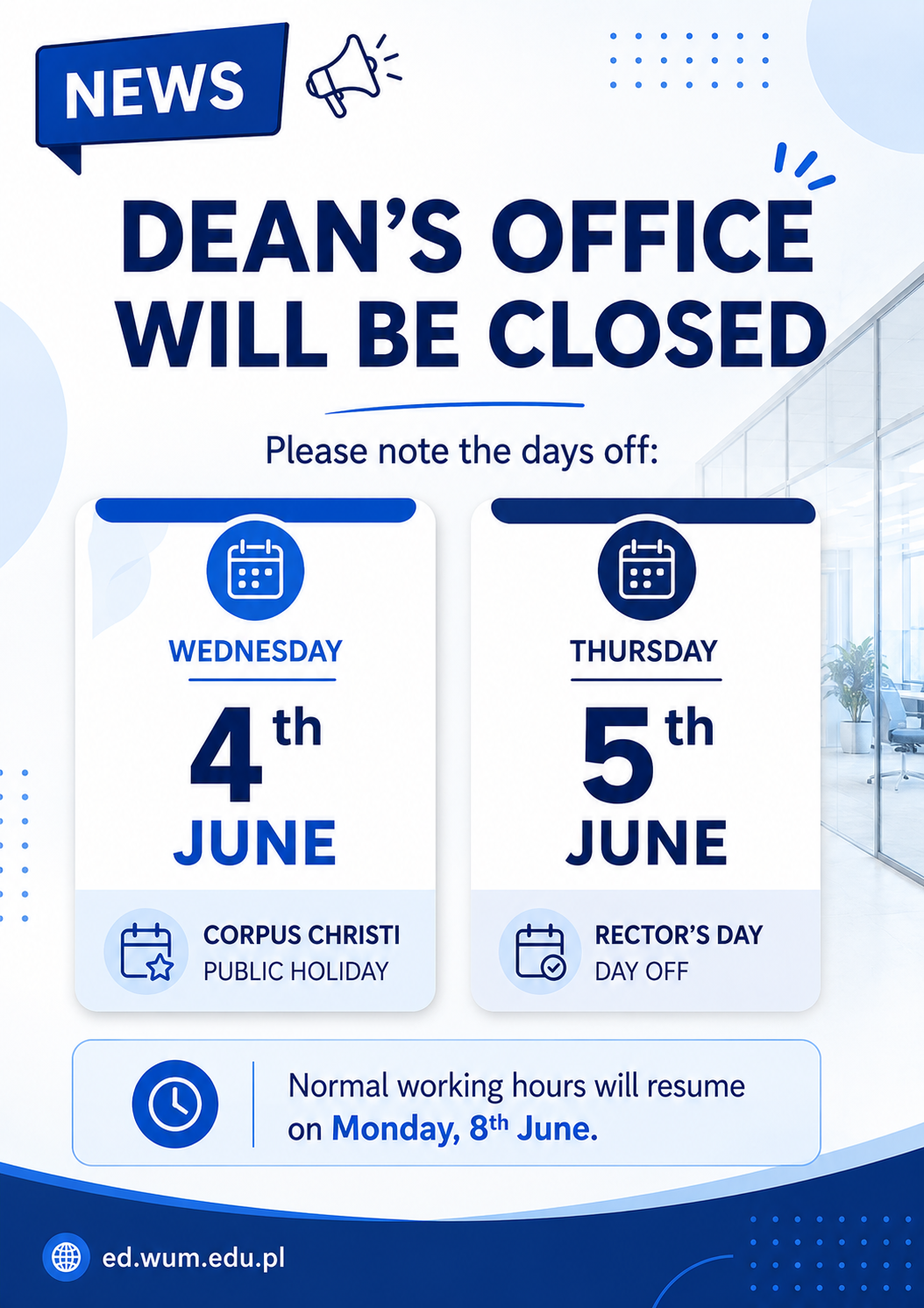 announcement Dean's Office closed